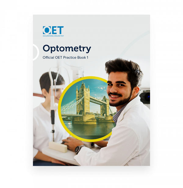 Optometry: Official OET Practice Book 1