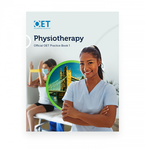 Physiotherapy: Official OET Practice Book 1
