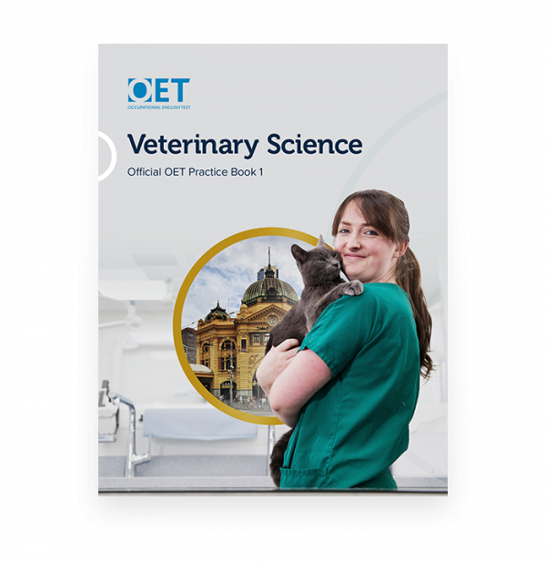 Veterinary Science: Official OET Practice Book 1