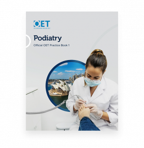 Podiatry: Official OET Practice Book 1