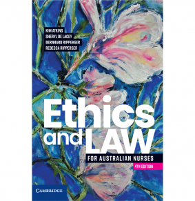 Ethics and Law for Australian Nurses