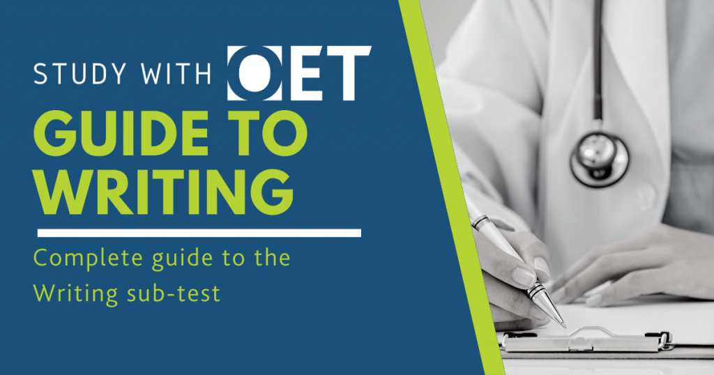 Complete guide to the OET Writing sub-test