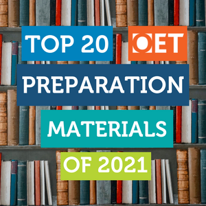 Top 20 OET Preparation Materials of 2021